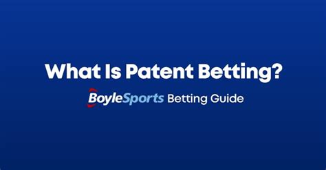 patent bet